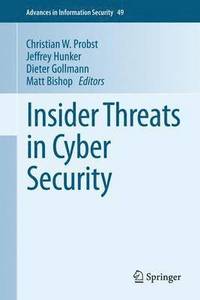 bokomslag Insider Threats in Cyber Security