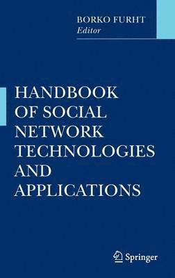 bokomslag Handbook of Social Network Technologies and Applications