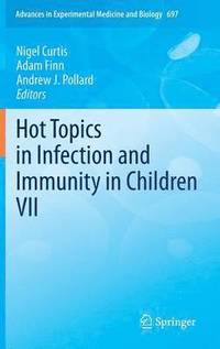 bokomslag Hot Topics in Infection and Immunity in Children VII