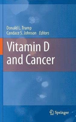 Vitamin D and Cancer 1