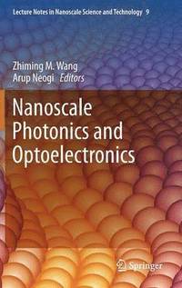 bokomslag Nanoscale Photonics and Optoelectronics