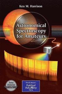 bokomslag Astronomical Spectroscopy for Amateurs