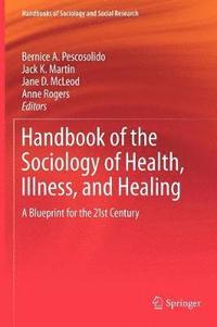 bokomslag Handbook of the Sociology of Health, Illness, and Healing