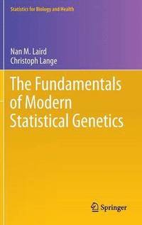 bokomslag The Fundamentals of Modern Statistical Genetics