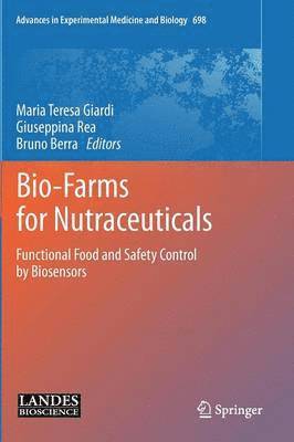 Bio-Farms for Nutraceuticals 1