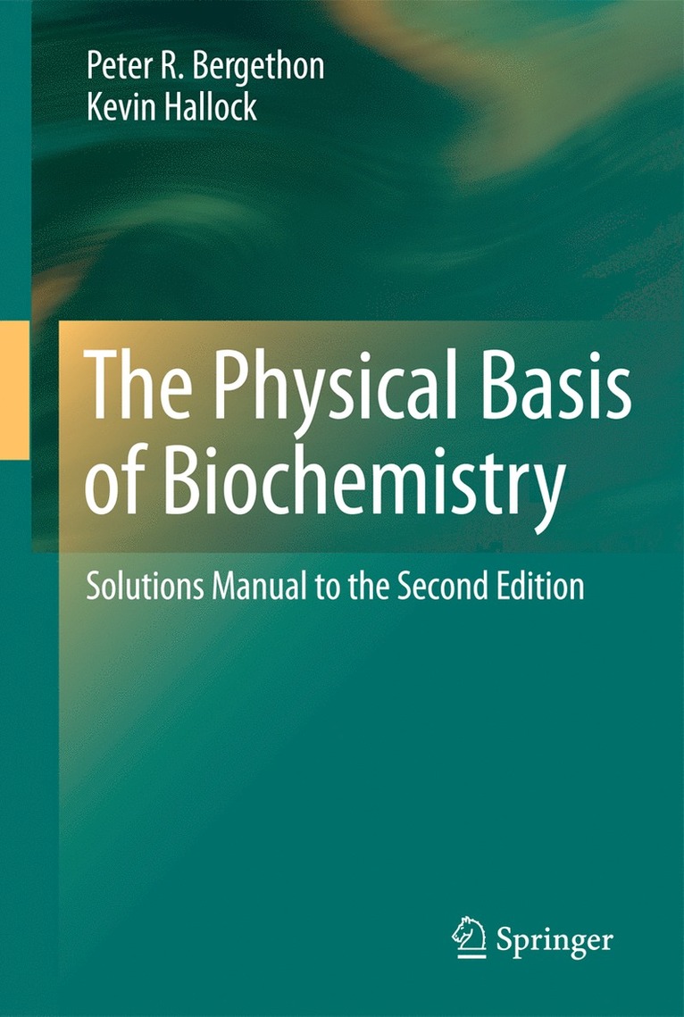 The Physical Basis of Biochemistry 1