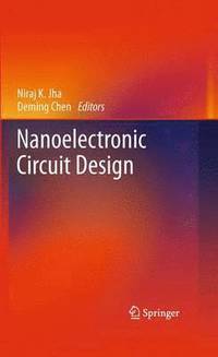 bokomslag Nanoelectronic Circuit Design