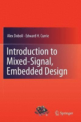 Introduction to Mixed-Signal, Embedded Design 1