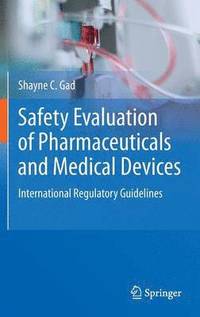 bokomslag Safety Evaluation of Pharmaceuticals and Medical Devices
