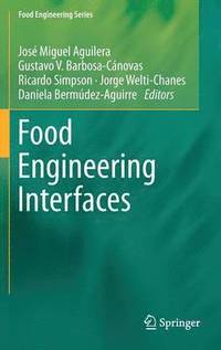 bokomslag Food Engineering Interfaces