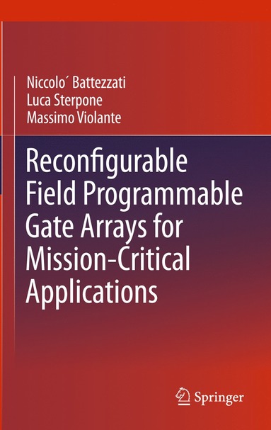 bokomslag Reconfigurable Field Programmable Gate Arrays for Mission-Critical Applications