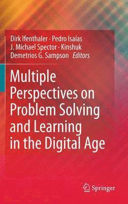 bokomslag Multiple Perspectives on Problem Solving and Learning in the Digital Age