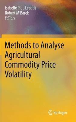 bokomslag Methods to Analyse Agricultural Commodity Price Volatility