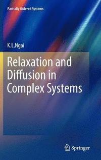 bokomslag Relaxation and Diffusion in Complex Systems