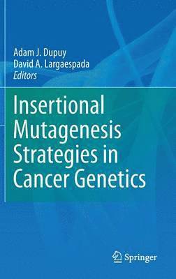 bokomslag Insertional Mutagenesis Strategies in Cancer Genetics