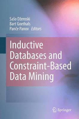 Inductive Databases and Constraint-Based Data Mining 1
