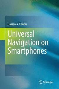 bokomslag Universal Navigation on Smartphones