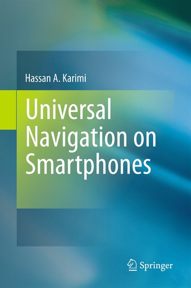 bokomslag Universal Navigation on Smartphones