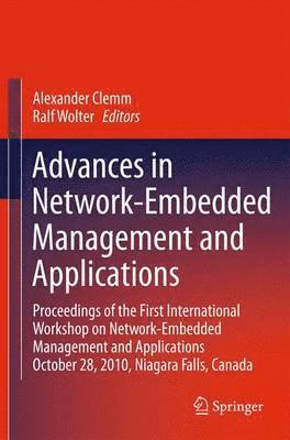 Advances in Network-Embedded Management and Applications 1