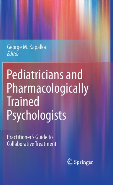 bokomslag Pediatricians and Pharmacologically Trained Psychologists