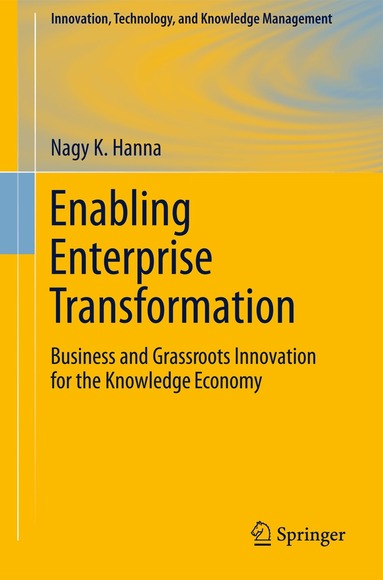 Nagy K. Hanna - Enabling Enterprise Transformation, Häftad