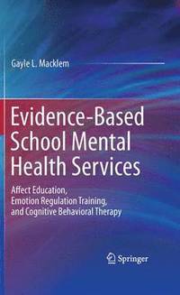 bokomslag Evidence-Based School Mental Health Services