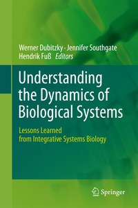 bokomslag Understanding the Dynamics of Biological Systems