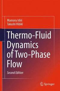 bokomslag Thermo-Fluid Dynamics of Two-Phase Flow