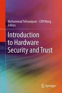 bokomslag Introduction to Hardware Security and Trust