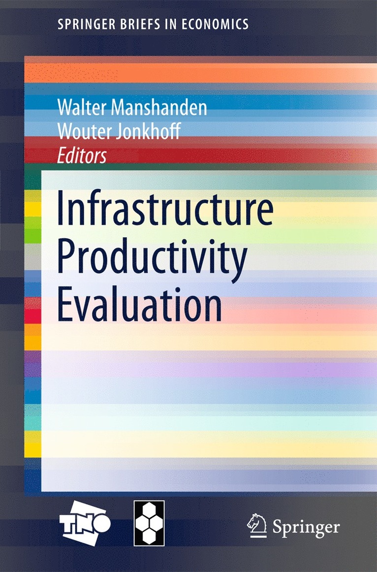 Wouter Jonkhoff, Walter Manshanden - Infrastructure Productivity Evaluation, Häftad