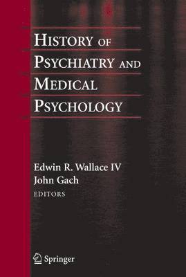 History of Psychiatry and Medical Psychology 1