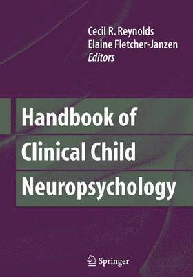 Handbook of Clinical Child Neuropsychology 1