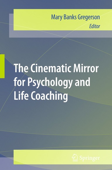 bokomslag Cinematic Mirror for Psychology and Life Coaching