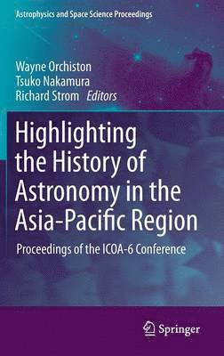 Highlighting the History of Astronomy in the Asia-Pacific Region 1