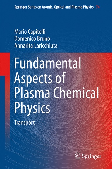 bokomslag Fundamental Aspects of Plasma Chemical Physics