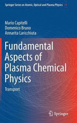 Fundamental Aspects of Plasma Chemical Physics 1