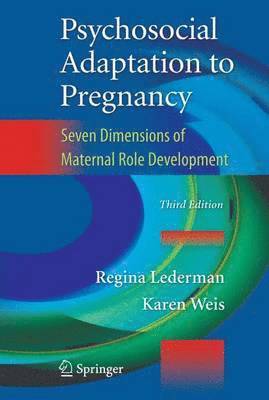 Psychosocial Adaptation to Pregnancy 1