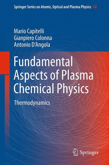 bokomslag Fundamental Aspects of Plasma Chemical Physics