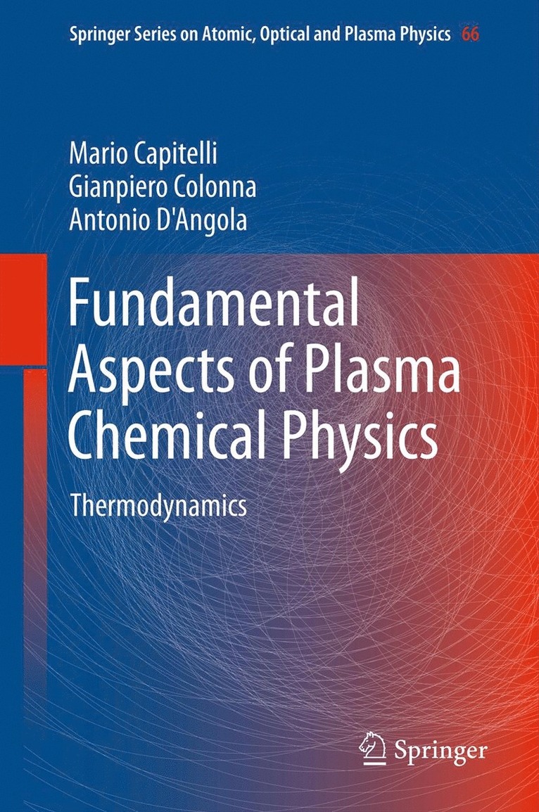 Fundamental Aspects of Plasma Chemical Physics 1