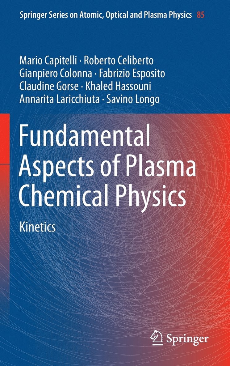 Fundamental Aspects of Plasma Chemical Physics 1
