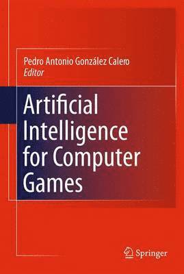 Artificial Intelligence for Computer Games 1