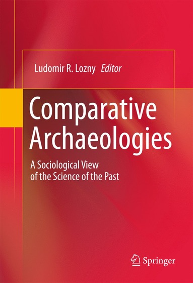 bokomslag Comparative Archaeologies