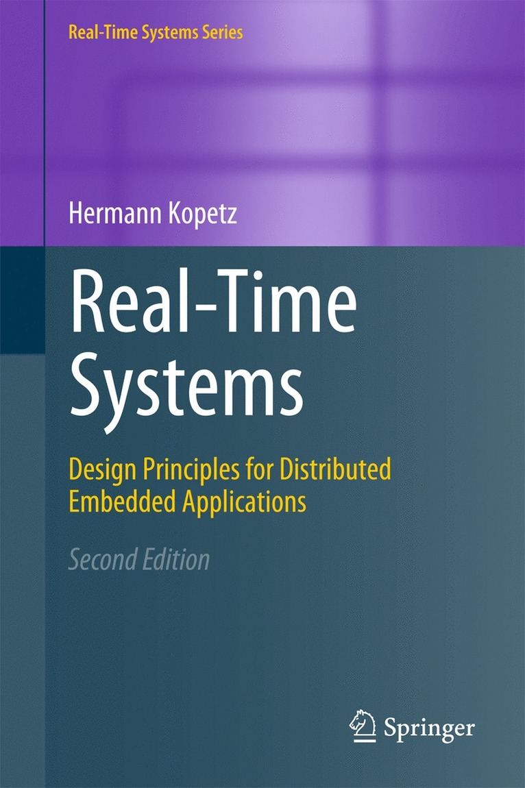 Hermann Kopetz - Real-Time Systems, Inbunden
