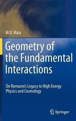 Geometry of the Fundamental Interactions
