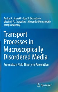 bokomslag Transport Processes in Macroscopically Disordered Media