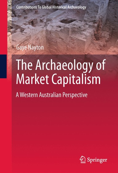 bokomslag Archaeology of Market Capitalism