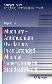 bokomslag Muonium-antimuonium Oscillations in an Extended Minimal Supersymmetric Standard Model