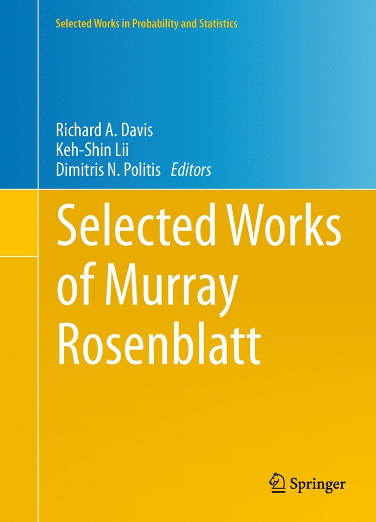 Selected Works of Murray Rosenblatt 1