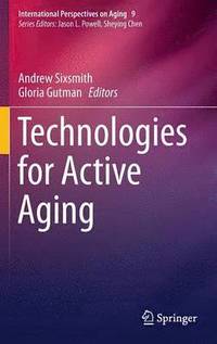 bokomslag Technologies for Active Aging