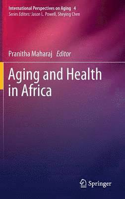 bokomslag Aging and Health in Africa